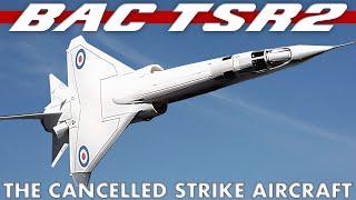 BAC TSR2  The British Cold War strike and reconnaissance aircraft that was cancelled  Upscaled