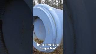  Deutsches MEGA Geschütz Langer Max #ww1 #military #bunker