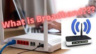 what is broadband