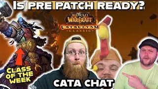 Is the Pre Patch ready? Class of the Week - Shaman - Cata Chat