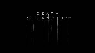 Low Roar - Ill Keep Coming  Death Stranding OST