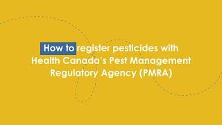 Pest Management Regulatory Agency registration toolkit
