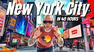 WHAT TO DO in New York City in 48 Hours First Trip to NYC