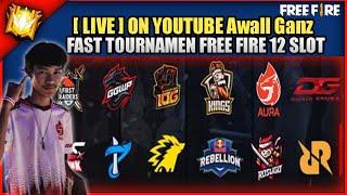 LIVE FAST TOURNAMEN FREE FIRE BATTLEGROUNDS