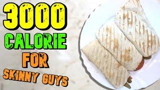 EASY 3000 Calorie Meal Plan To Gain Weight For Skinny Guys ONLY 3 MEALS