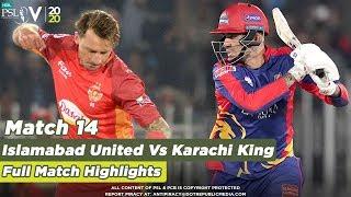 Islamabad United Vs Karachi Kings  Full Match Highlights  Match 14  HBL PSL 5  2020MB2