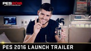 Official PES 2016 Launch Trailer