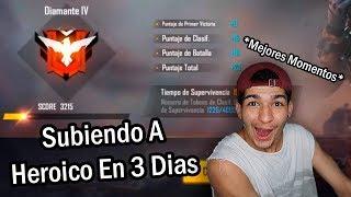 Subiendo A Heroico En 3 Días *Mejores Momentos* - Free Fire