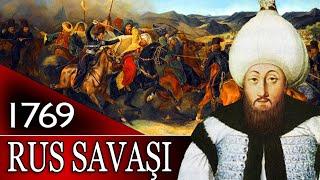 72 - OSMANLI TARİHİ - 1768 - 1774 OSMANLI  RUS SAVAŞI BAŞLIYOR 3. MUSTAFA