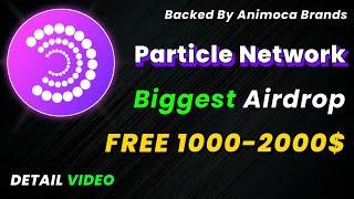 🪂Earn $PARTI  Particle Network Confirmed Airdrop Testnet Phase 1 Live  No Investment Airdrops 2024