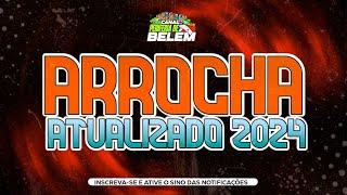 ATUALIZADO ARROCHA 2024-REPERTORIO ATUALIZADO JANEIRO #arrocha2024 #allanzinho