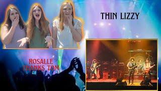 We Like It  Thin Lizzy  Rosalie  3 Generation Reaction