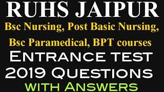 RUHS JAIPUR BSC PARAMEDICAL  BPT NURSING ENTRANCE TEST QUESTION PAPER 2019 WITH ANSWERS 
