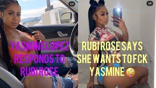 YASMINE LOPEZ RESPONDS TO RUBI ROSE SAYING SHE WANTS TO HAVE A THREESOME WITH…