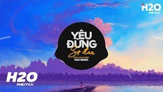 Yêu Đừng Sợ Đau H2O Remix - Ngô Lan Hương  Đừng Quay Mặt Đi Nước Mắt Rơi Thì Cứ Hot TikTok Remix