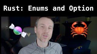 Rust Enums and Option