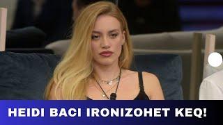 Heidi Baci ironizohet keq