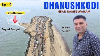 Ep-4 Dhanushkodi - Ram setu Bay of Bengal meets Indian Ocean Near  Rameswaram  Tamil Nadu