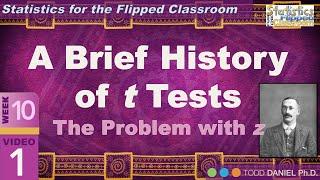 Guinness Student and the History of t Tests 10-1