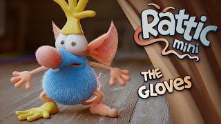 Rattic Mini – The Gloves  Funny Cartoons For Kids