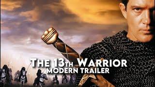 The 13th Warrior 1999  Modern Trailer