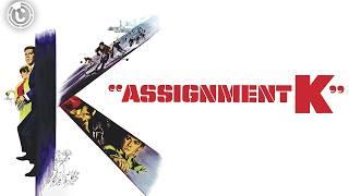 Assignment K  Full Movie  CineStream