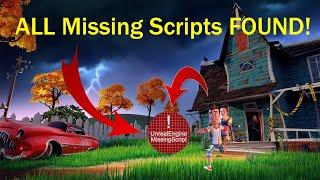 Hello Neighbor ALL Unreal Engine Missing Scripts FOUND