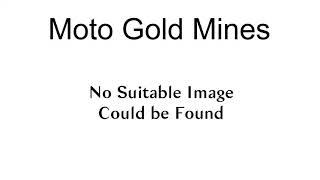 Moto Gold Mines