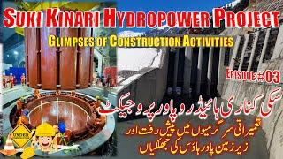 Suki Kinari Hydropower Project  Construction Activities  CPEC Project