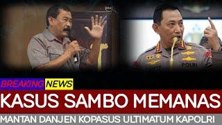 VIRAL  KASUS SAMBO MEMANAS MANTAN DANJEN KOPASUS BERI PERINGATAN KERAS KAPOLRI