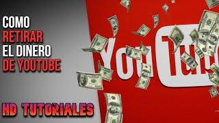 Como retirar el dinero de YouTube