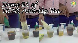 Demo #2 of TIENS Lipid Metabolic Management Tea  Sam Team of TIENS