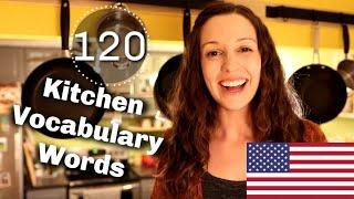 120 Kitchen Vocabulary Expressions Advanced English Vocabulary Lesson