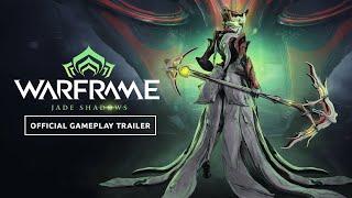 Warframe  Jade Shadows Official Gameplay Trailer - Now Available On All Platforms