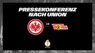 Grandiose erste Halbzeit gespielt I Eintracht Frankfurt - Union Berlin I DFB-Pokal