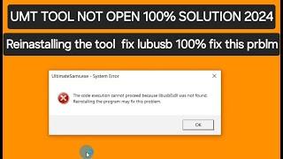 umt error fix  umt tool reinasstaling the program may fix this problem 2024 update