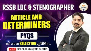 RSSB LDC & STENOGRAPHER Exam 2024  English  Article and Determiners  PYQ by Arjun Sir