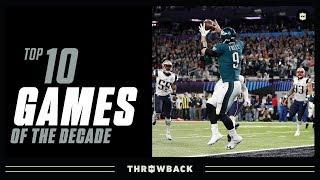 Top 10 Games of the 2010s  NFL Throwback