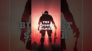 The Buddhist Soldier