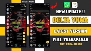 WHATSAPP DELTA YOWA TERBARU 2023  DELTA YOWA TRANSPARAN 2023