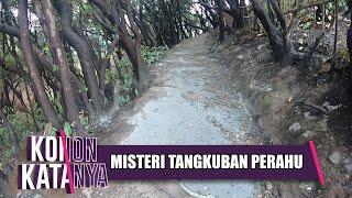 Misteri Gunung Tangkuban Perahu  KONON KATANYA  Eps 56  13