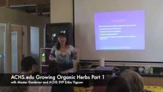 ACHS.edu Growing Organic Herbs 1