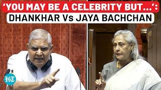 Fiery Dhankhar Vs Jaya Bachchan Clash In Rajya Sabha ‘Your Tone Is Not Right…’  Watch