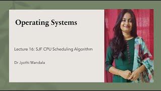 Operating Systems Lecture #16 SJF CPU Scheduling