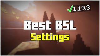 Best Settings for BSL Shaders Minecraft 1.19.4  60 FPS Guaranteed 2024