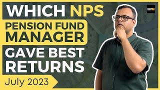 Best NPS Pension Fund Manager in 2023 - Tier 1 and 2  Every Paisa Matters