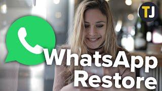 How to Restore WhatsApp Messages on Android