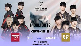 LCK MÙA XUÂN 2024  CHUNG KẾT  T1 VS GEN  GAME 3  T1 CÓ CHIẾN THẮNG BƯỚC NGOẶT TRƯỚC GEN.G 2-1