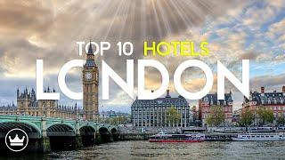 The Top 10 BEST Hotels in London UK 2024