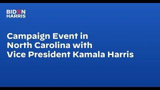 Campaign Event in North Carolina with Vice President Harris  Biden-Harris 2024